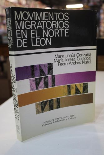 Portada del libro de Los movimientos migratorios recientes y su incidencia demográfica en el norte de León