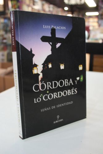 Portada del libro de Córdoba y lo cordobés. Señas de identidad