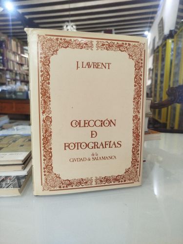 Portada del libro de Colección de Fotografías de la Ciudad de Salamanca