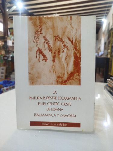 Portada del libro de La pintura rupestre esquemática en el centro-oeste de España (Salamanca y Zamora)