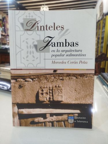 Portada del libro de Dinteles y jambas en la arquitectura popular salmantina