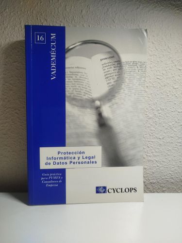 Portada del libro de Protección Informática y Legal de Datos Personales. Guía práctica para PYMES y Consultores de Empresa