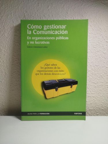 Portada del libro de Cómo gestionar la comunicación en organizaciones públicas y no lucrativas