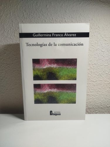 Portada del libro de Tecnologías de la comunicación