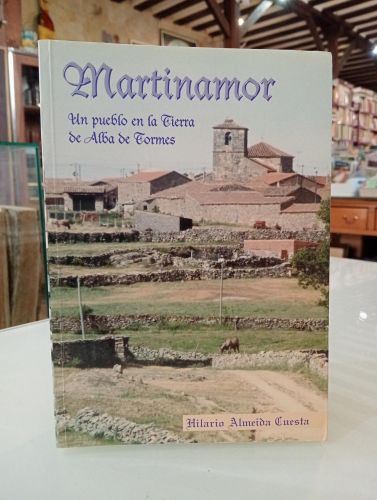 Portada del libro de Martinamor. Un pueblo en la tierra de Alba de Tormes