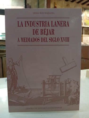 Portada del libro de La industria lanera de Béjar a mediados del siglo XVIII