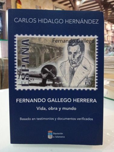 Portada del libro de Fernando Gallego Herrera. Vida, obra y mundo Portada del libro de Fernando Gallego Herrera. Vida, obra y mundo