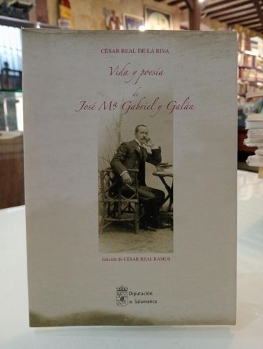Portada del libro de Vida y poesía de José María Gabriel y Galán Portada del libro de Vida y poesía de José María Gabriel y Galán