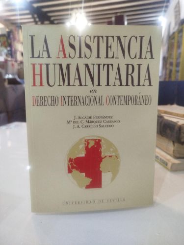 Portada del libro de La asistencia humanitaria en Derecho Internacional Contemporáneo