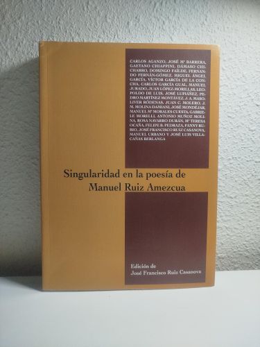 Portada del libro de Singularidad en la poesía de Manuel Ruiz Amezcua