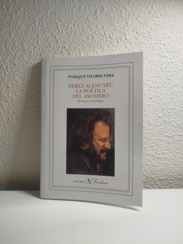 Portada del libro de Pérez Alencart, la poética del asombro (ensayo y antología)