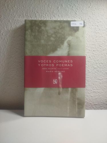 Portada del libro de Voces comunes y otros poemas : Obra reunida 1977-2006