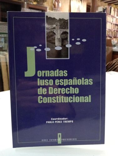 Portada del libro de Jornadas Luso españolas de Derecho Constitucional