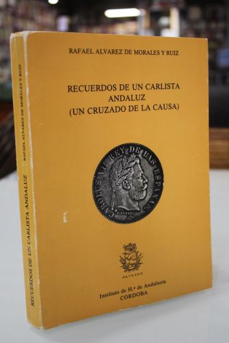 Portada del libro de Recuerdos de un carlista andaluz (Un cruzado de la causa)