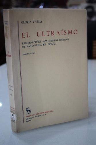 Portada del libro de El ultraísmo. Estudio sobre movimientos poéticos de vanguardia en España.