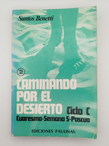 Portada del libro de Caminando por el desierto. 2 ciclo (Cuaresma-Semana Santa-Pascua)