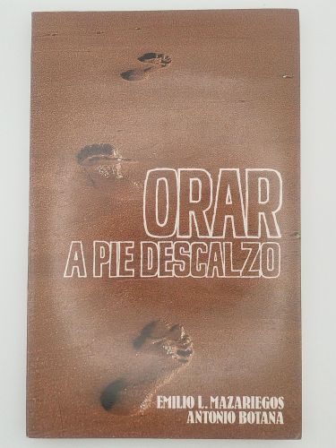 Portada del libro de Orar a pie descalzo