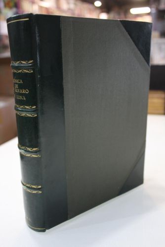 Portada del libro de Crónica de Don Álvaro de Luna. Condestable de Castilla. Maestre de Santiago.