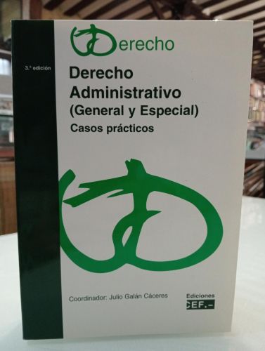 Portada del libro de Derecho administrativo (general y especial). Comentarios y casos prácticos