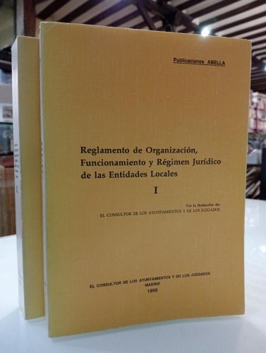 Portada del libro de Reglamento de organización, funcionamiento y régimen jurídico de las entidades locales. Dos tomos