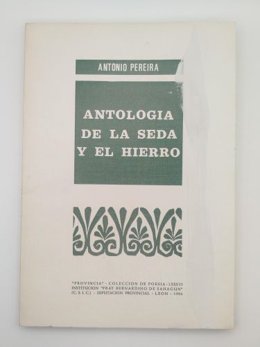 Portada del libro de Antología de la seda y el hierro
