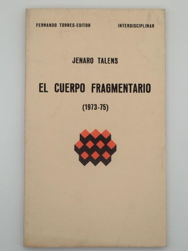 Portada del libro de El cuerpo fragmentario (1973-1975)