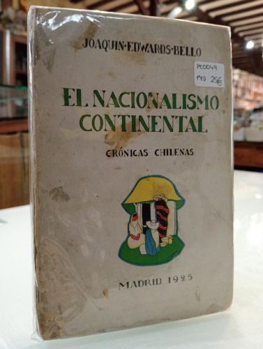 Portada del libro de El nacionalismo continental. Crónicas chilenas