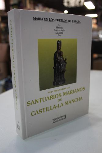 Portada del libro de Guía para visitar los Santuarios marianos de Castilla-La Mancha