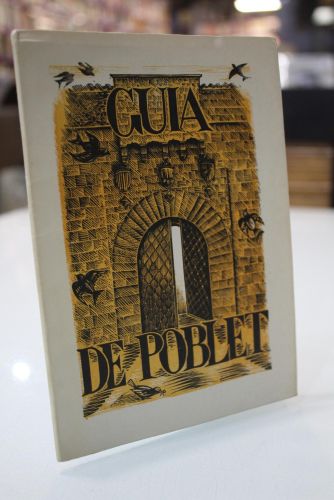 Portada del libro de Guía descriptiva del Real Monasterio Cisterciense de Santa María de Poblet.