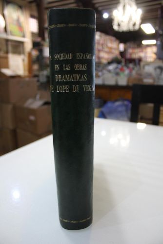 Portada del libro de La Sociedad Española y las Obras Dramáticas de Lope de Vega.