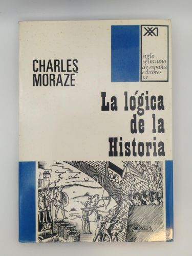 Portada del libro de La lógica de la Historia