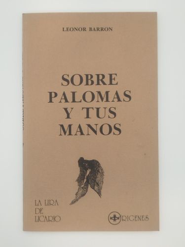 Portada del libro de Sobre palomas y tus manos