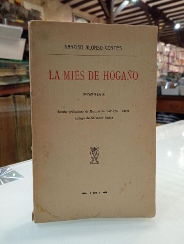 Portada del libro de La miés de hogaño. Poesías [Dedicado]