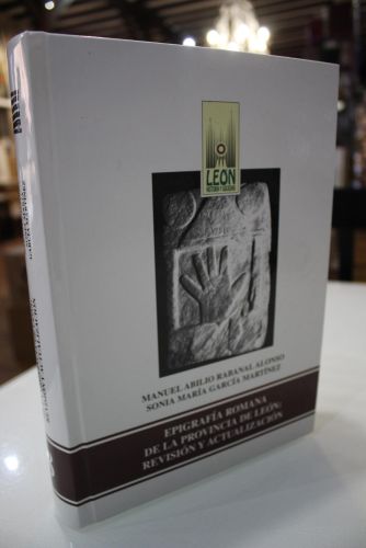 Portada del libro de Epigrafía romana de la provincia de León: revisión y actualización