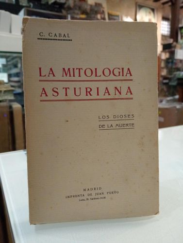Portada del libro de La mitología asturiana. Los dioses de la muerte [Dedicado]