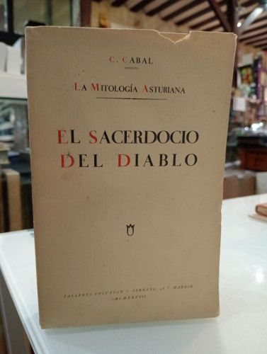 Portada del libro de La mitología asturiana. El sacerdocio del diablo [Dedicado]