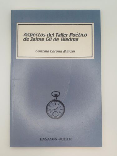 Portada del libro de Aspectos del taller poético de Gil de Biedma [Dedicado]