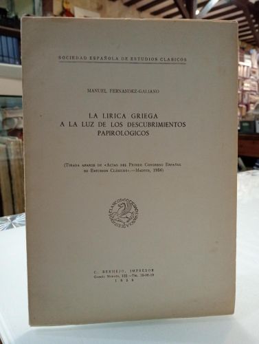 Portada del libro de La lírica griega a la luz de los descubrimientos papirológicos [Dedicado]