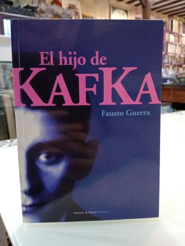 Portada del libro de El hijo de Kafka [Dedicado]