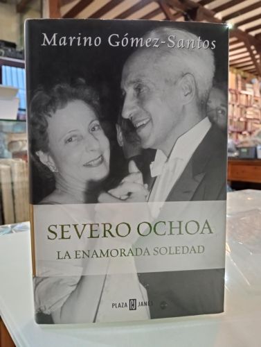 Portada del libro de Severo Ochoa. La enamorada soledad [Con tarjeta Firmada]