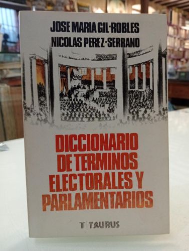 Portada del libro de Diccionario de términos electorales y parlamentarios [Dedicado]