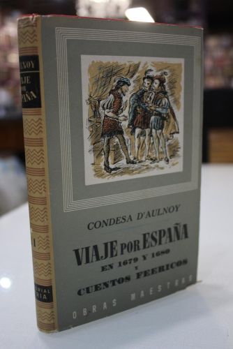 Portada del libro de Viaje por España en 1679 y 1680 y Cuentos Feéricos. Volumen II.