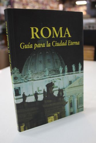 Portada del libro de Roma. Guía para la Ciudad Eterna