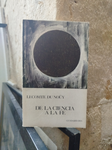 Portada del libro de De la ciencia a la fe