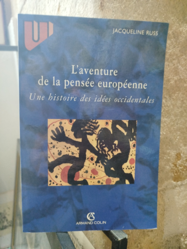Portada del libro de L'aventure de la pensée européenne. Une histoire des idées occidentales