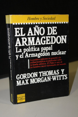 Portada del libro de El año del Armagedón. La política papal y el Armagedón nuclear.