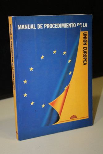 Portada del libro de Manual de procedimiento de la Unión Europea