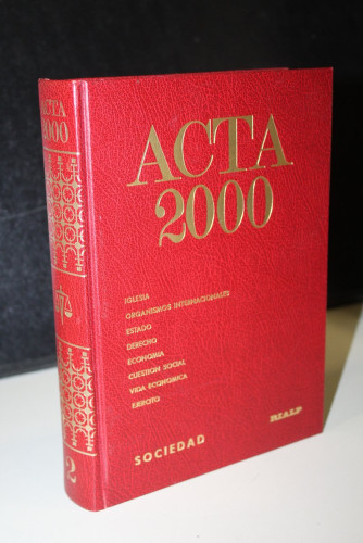 Portada del libro de Acta 2000. Tomo 2. Sociedad.- Iglesia. Organismos Internacionales. Estado. Derecho. Economía. Cuestión...