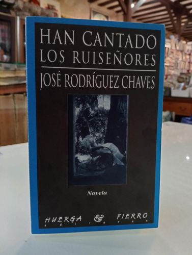 Portada del libro de Han cantado los ruiseñores [Dedicado]