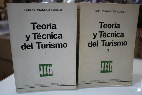 Portada del libro de Teoría y Técnica del Turismo.- Dos tomos